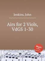 Airs for 2 Viols, VdGS 1-30