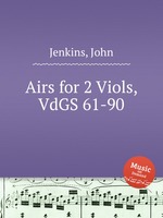 Airs for 2 Viols, VdGS 61-90