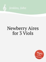 Newberry Aires for 3 Viols