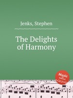 The Delights of Harmony