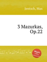 3 Mazurkas, Op.22
