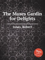 The Muses Gardin for Delights