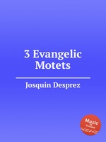 3 Evangelic Motets