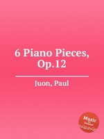6 Piano Pieces, Op.12