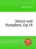 Satyre und Nymphen, Op.18