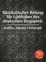 Musikalischer Beitrag fr Liebhaber des deutschen Singspiels