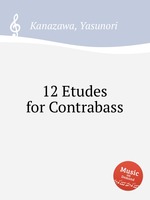 12 Etudes for Contrabass