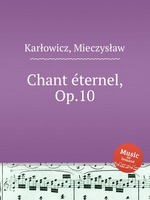 Chant ternel, Op.10