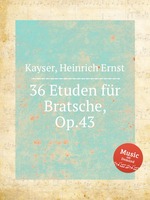 36 Etuden fr Bratsche, Op.43