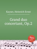 Grand duo concertant, Op.2
