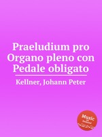 Praeludium pro Organo pleno con Pedale obligato