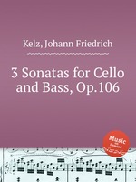 3 Sonatas for Cello and Bass, Op.106