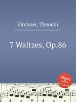 7 Waltzes, Op.86