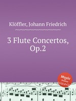 3 Flute Concertos, Op.2