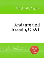 Andante und Toccata, Op.91