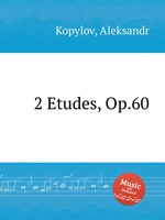 2 Etudes, Op.60