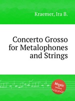 Concerto Grosso for Metalophones and Strings