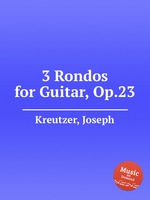 3 Rondos for Guitar, Op.23