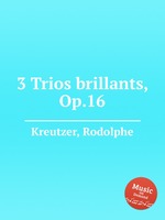 3 Trios brillants, Op.16
