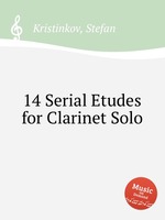 14 Serial Etudes for Clarinet Solo