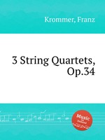 3 String Quartets, Op.34