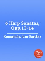 6 Harp Sonatas, Opp.13-14