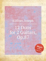 12 Duos for 2 Guitars, Op.87