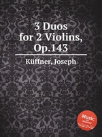 3 Duos for 2 Violins, Op.143
