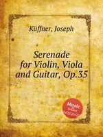 Serenade for Violin, Viola and Guitar, Op.35