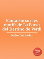 Fantaisie sur les motifs de La Forza del Destino de Verdi