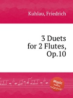 3 Duets for 2 Flutes, Op.10