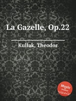La Gazelle, Op.22