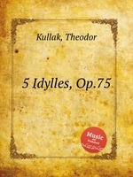 5 Idylles, Op.75