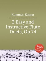 3 Easy and Instructive Flute Duets, Op.74