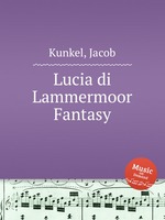 Lucia di Lammermoor Fantasy