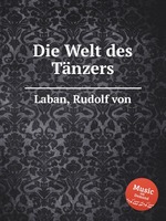 Die Welt des Tnzers