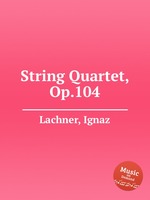 String Quartet, Op.104
