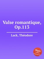 Valse romantique, Op.113