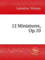 12 Miniatures, Op.10
