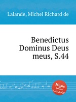Benedictus Dominus Deus meus, S.44