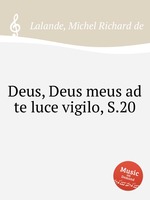 Deus, Deus meus ad te luce vigilo, S.20