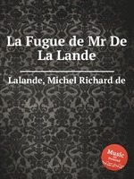 La Fugue de Mr De La Lande