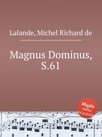 Magnus Dominus, S.61