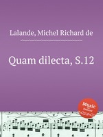 Quam dilecta, S.12
