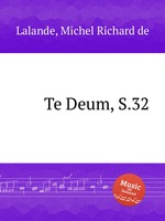 Te Deum, S.32