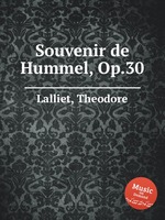 Souvenir de Hummel, Op.30