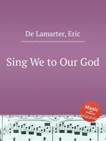 Sing We to Our God