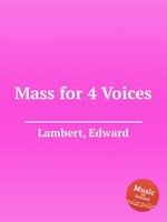 Mass for 4 Voices