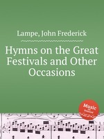 Hymns on the Great Festivals and Other Occasions