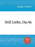 Still Liebe, Op.46